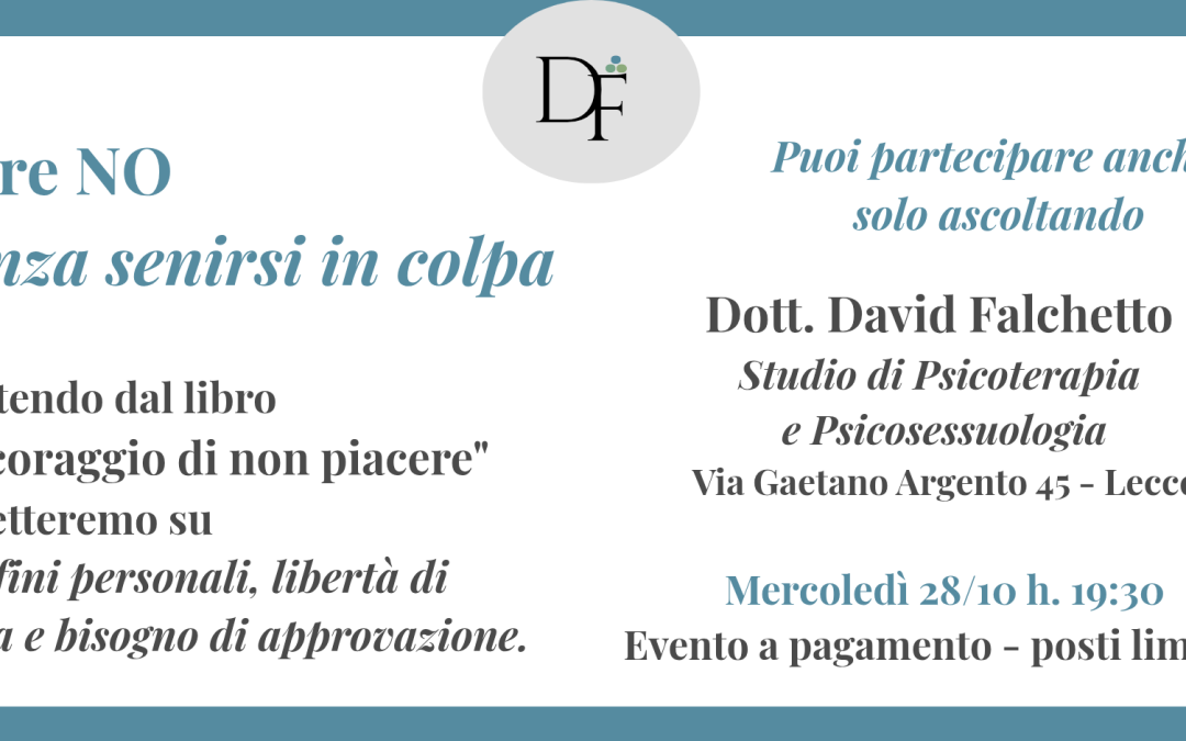 Percorso “Capirsi, sentirsi, cambiare” – Diro NO senza sentirsi in colpa