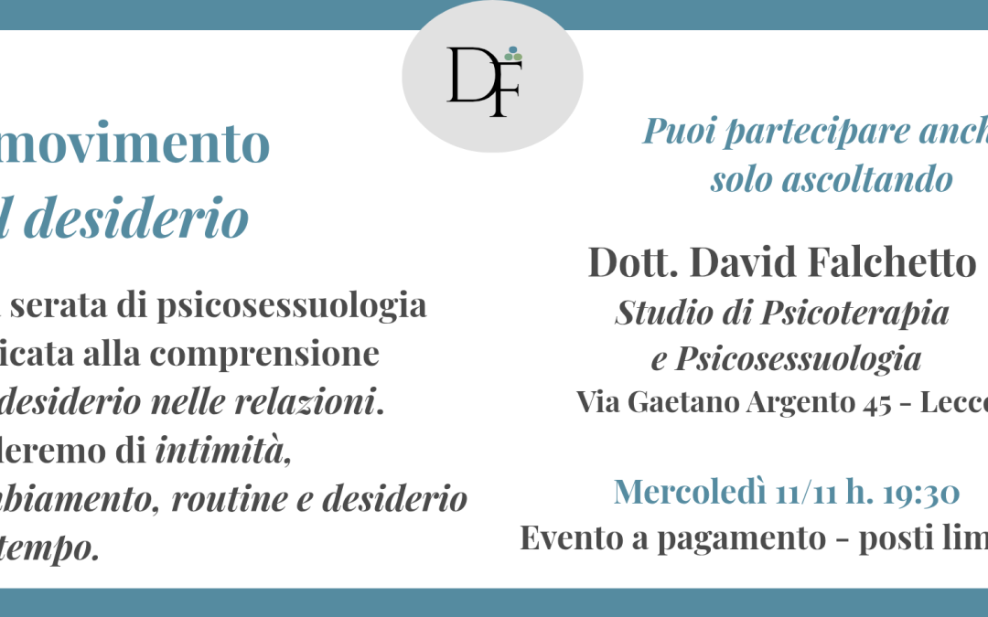 Percorso “Capirsi, sentirsi, cambiare” – Il movimento del desiderio