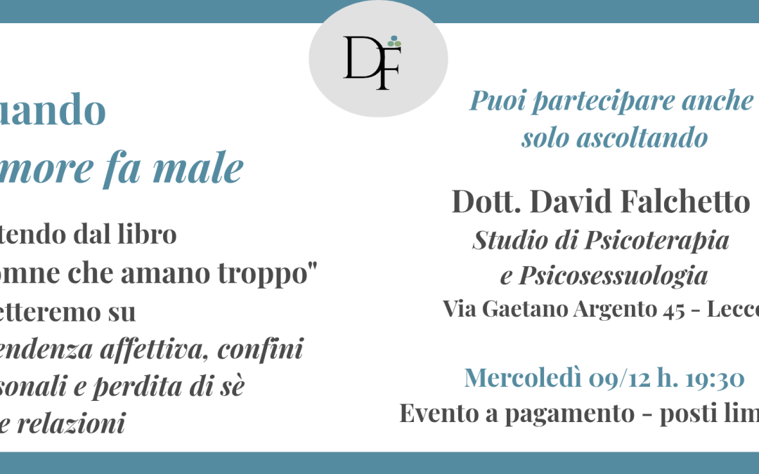 Percorso “Capirsi, sentirsi, cambiare” – Quando l’amore fa male